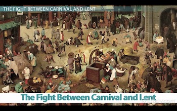 la lucha entre carnaval y cuaresma