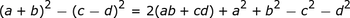(a + b) ^ 2- (cd) ^ 2 = 2 (ab + cd) + a ^ 2 + b ^ 2-c ^ 2-d ^ 2