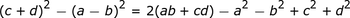 (c + d) ^ 2- (ab) ^ 2 = 2 (ab + cd) -a ^ 2-b ^ 2 + c ^ 2 + d ^ 2