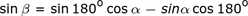 sin_beta = sin_180_cos_alpha-sin_alpha_cos_180o