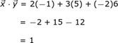 xy = 2 (-1) +3 (5) + (- 2) 6 = -2 + 15-12 = 1