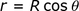 r = Rcos_theta