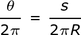 theta / 2pi = s / 2piR