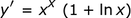 y_prime_ = x ^ x (1 + ln (x))