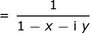 = 1 / [1-x-iy]